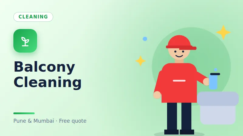 Balcony Cleaning in Pune