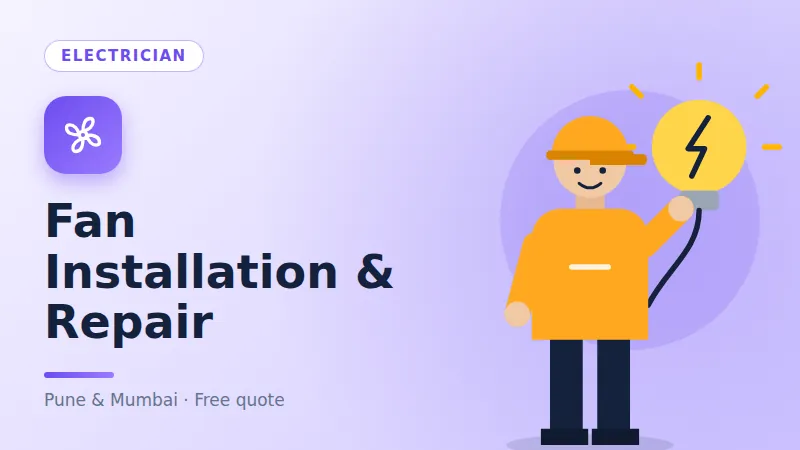 Fan Installation & Repair in Pune