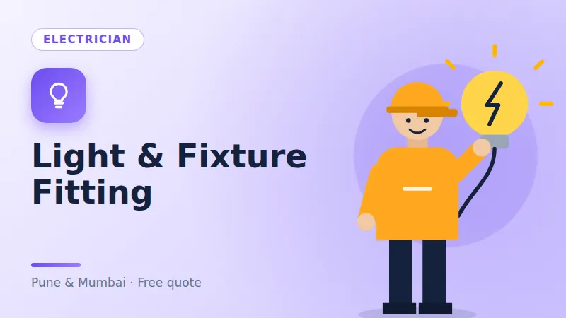 Light & Fixture Fitting in Pune